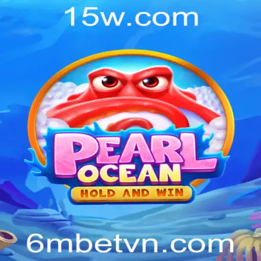 Descubra a Aventura Aquática de PearlOcean e a Estratégia de Jogo com 6mbet